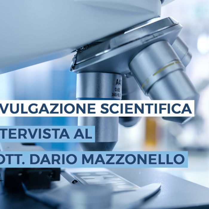 divulgazione-scientifica-intervista-dott-dario-mazzonello